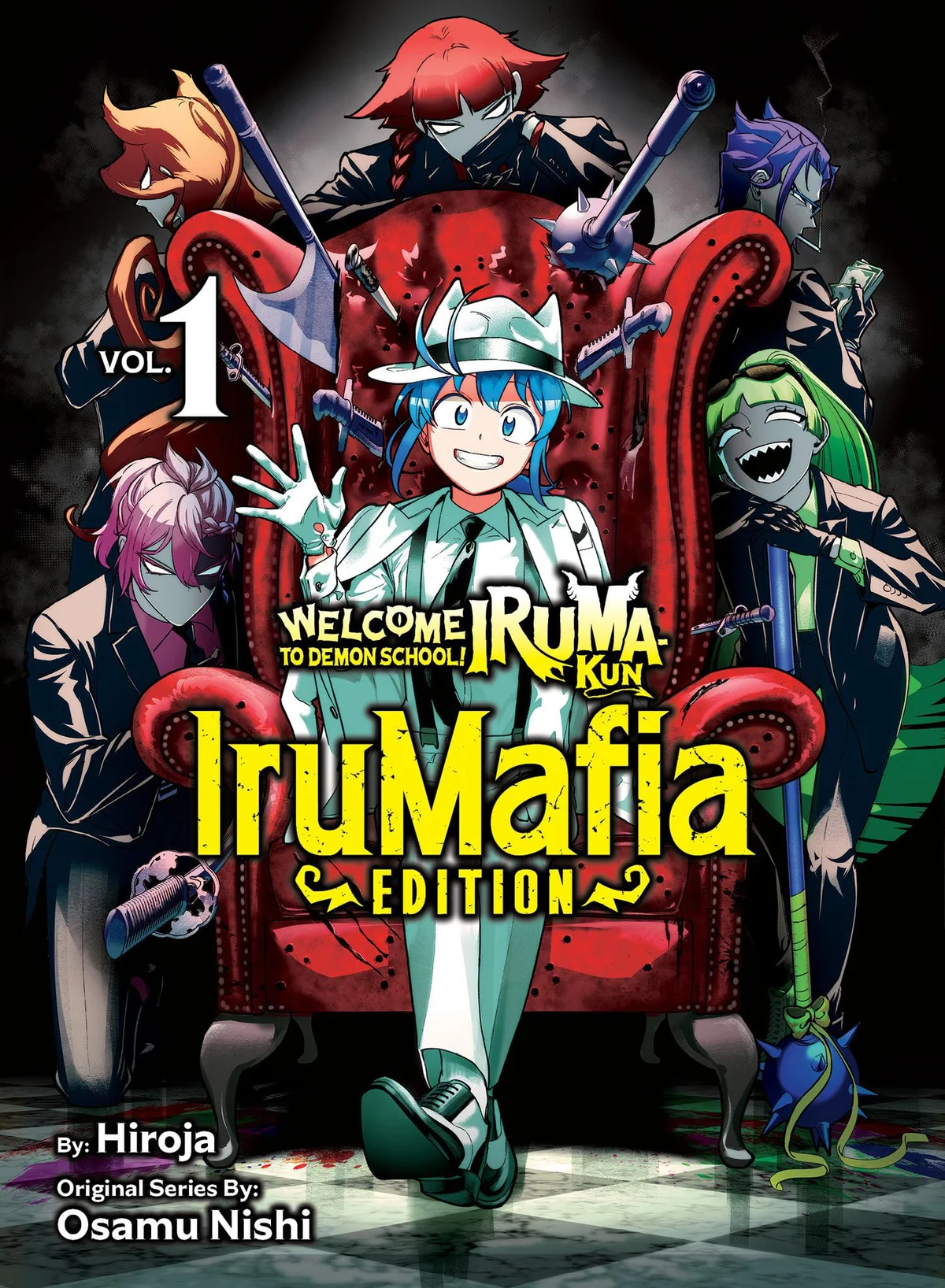 Welcome to Demon School! Iruma-kun: IruMafia Edition