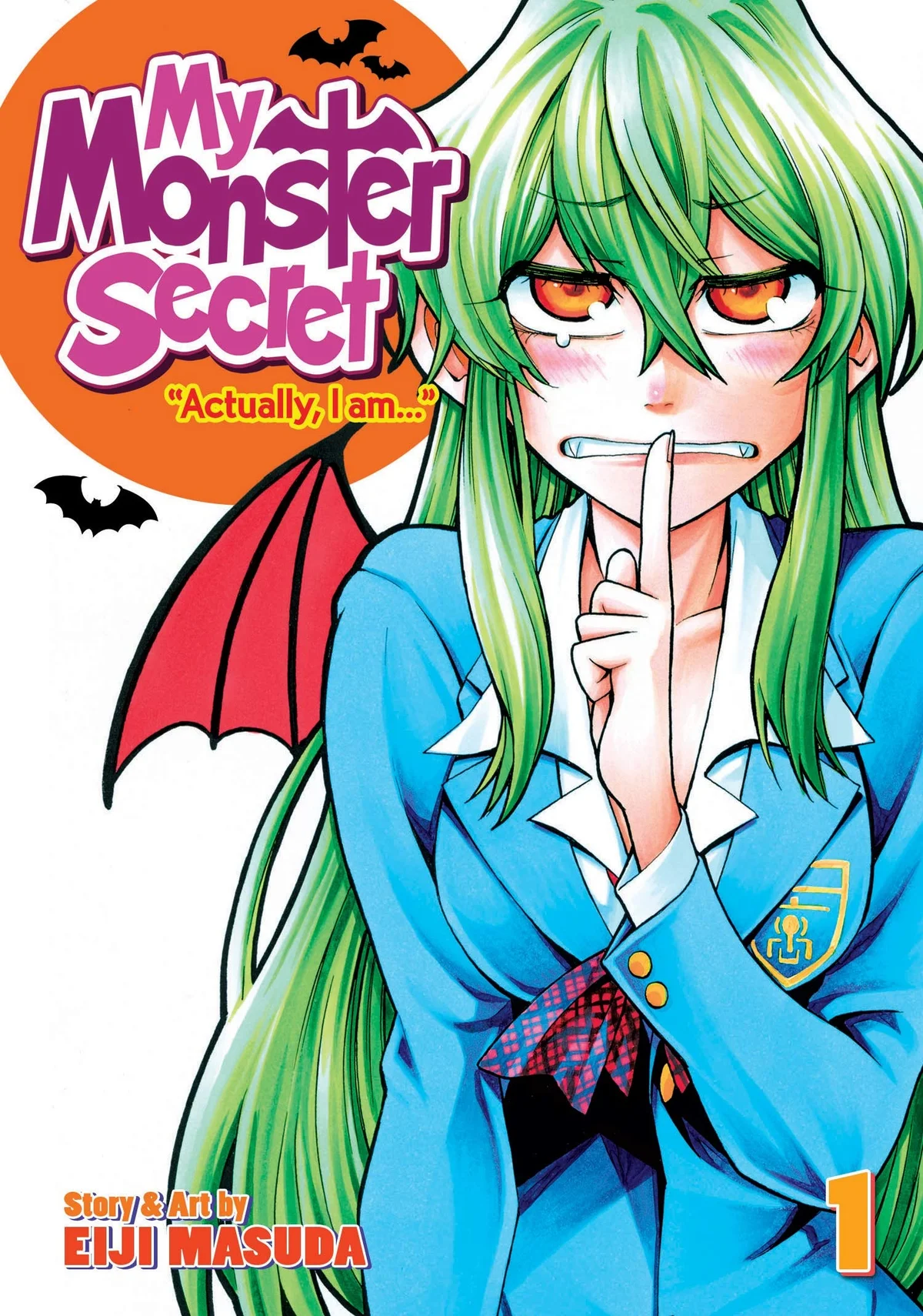 My Monster Secret: Actually, I Am…