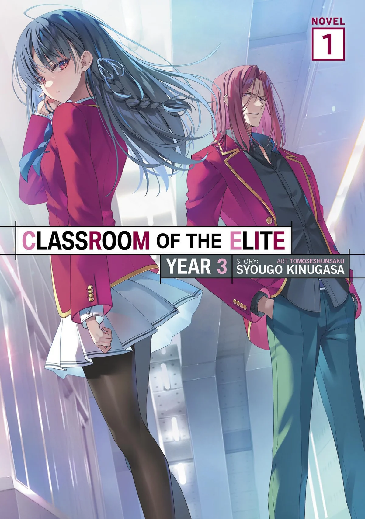Classroom of the Elite: Year 3